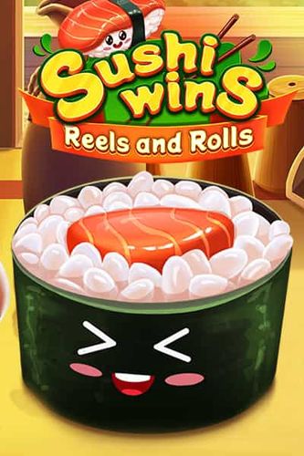 Sushi Wins Reels and Rolls
